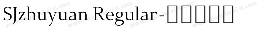 SJzhuyuan Regular字体转换
